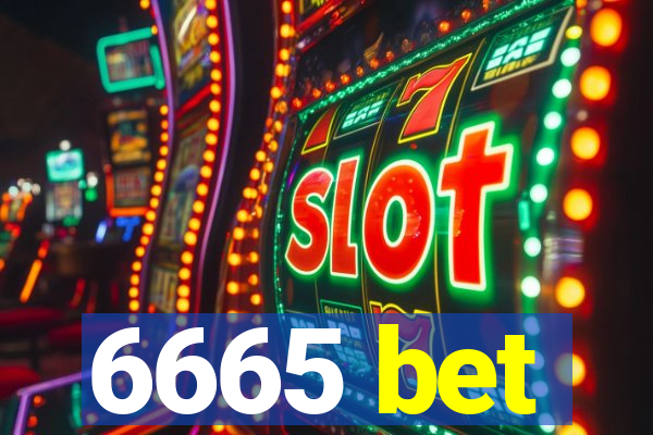 6665 bet